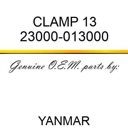 CLAMP, 13 23000-013000