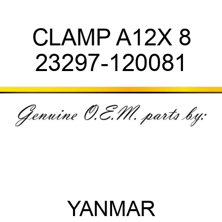 CLAMP, A12X 8 23297-120081