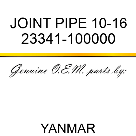 JOINT, PIPE 10-16 23341-100000