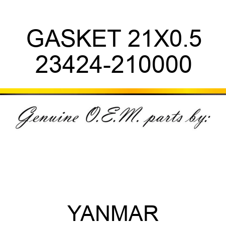 GASKET, 21X0.5 23424-210000