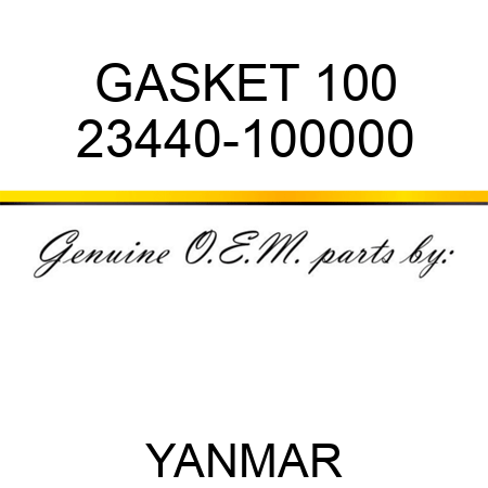 GASKET, 100 23440-100000