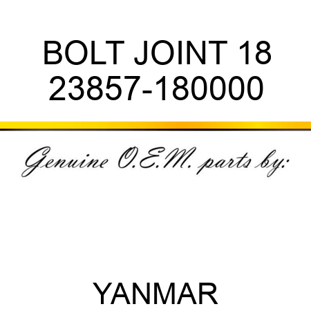 BOLT, JOINT 18 23857-180000