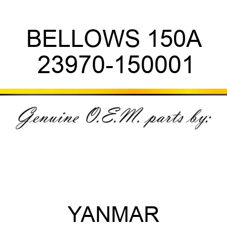 BELLOWS, 150A 23970-150001