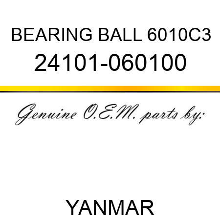 BEARING, BALL 6010C3 24101-060100
