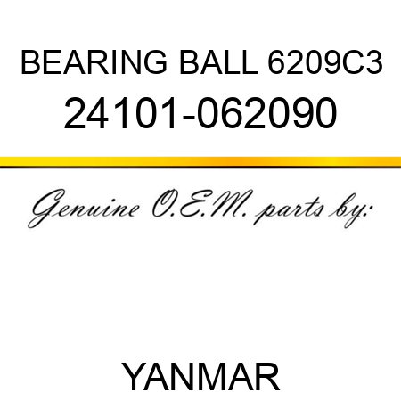 BEARING, BALL 6209C3 24101-062090