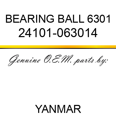 BEARING, BALL 6301 24101-063014