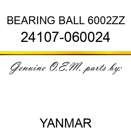 BEARING, BALL 6002ZZ 24107-060024