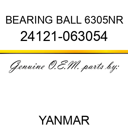 BEARING, BALL 6305NR 24121-063054