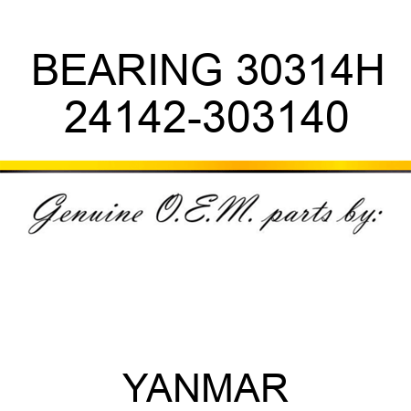BEARING, 30314H 24142-303140