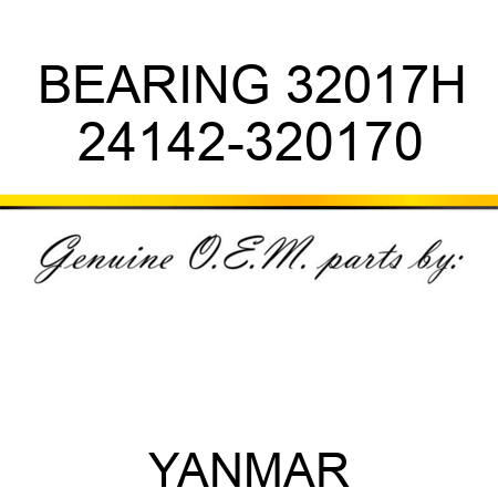 BEARING, 32017H 24142-320170