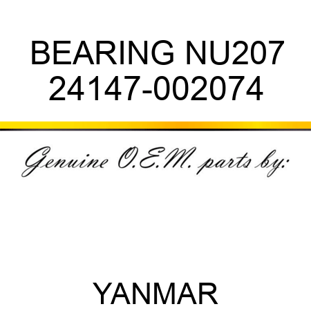 BEARING, NU207 24147-002074