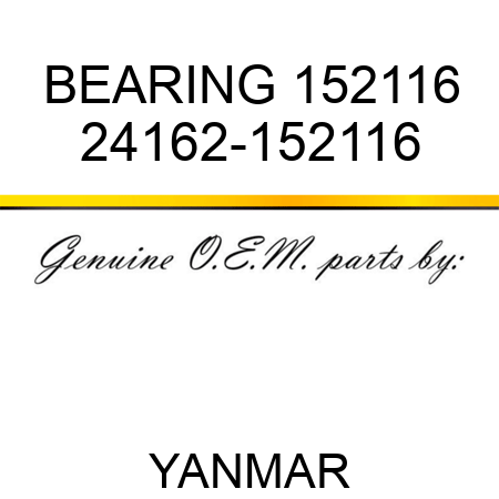 BEARING, 152116 24162-152116