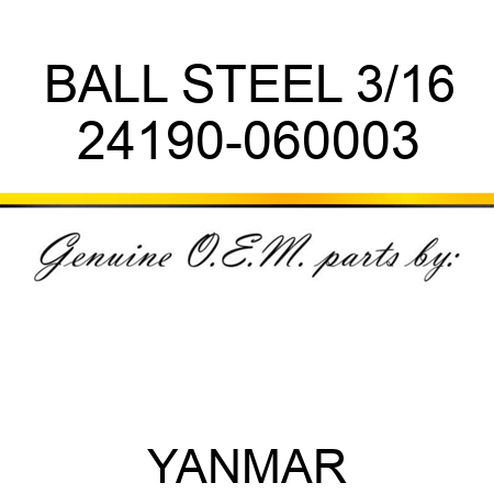 BALL, STEEL 3/16 24190-060003