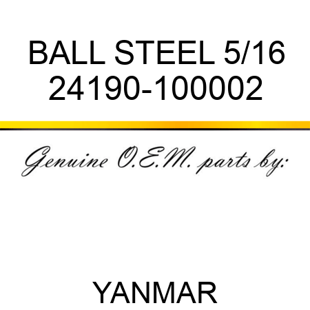 BALL, STEEL 5/16 24190-100002