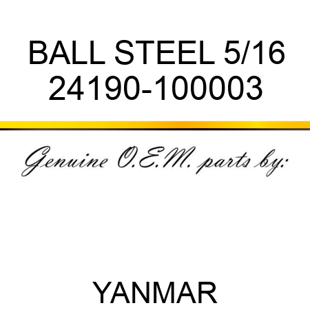BALL, STEEL 5/16 24190-100003