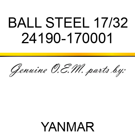 BALL, STEEL 17/32 24190-170001
