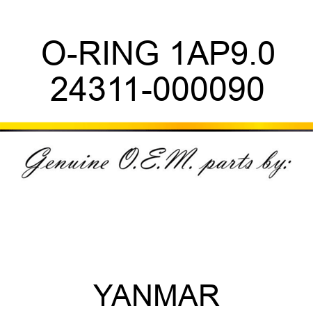 O-RING, 1AP9.0 24311-000090