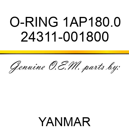 O-RING, 1AP180.0 24311-001800