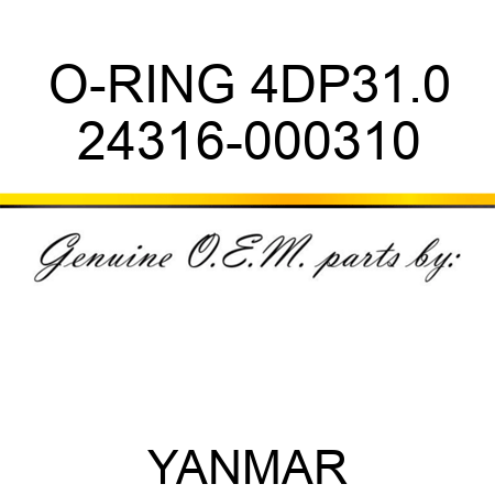 O-RING, 4DP31.0 24316-000310