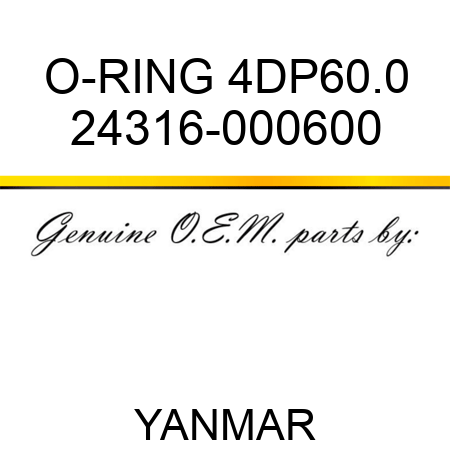 O-RING, 4DP60.0 24316-000600