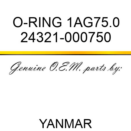 O-RING, 1AG75.0 24321-000750