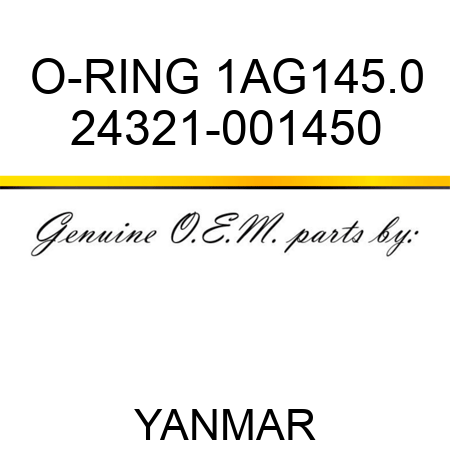 O-RING, 1AG145.0 24321-001450