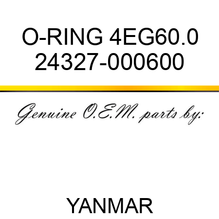 O-RING, 4EG60.0 24327-000600