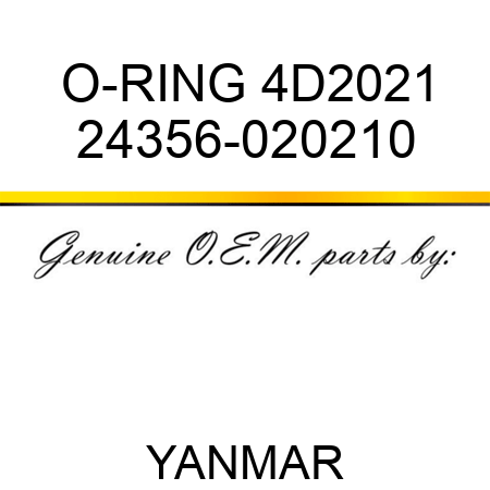 O-RING, 4D2021 24356-020210