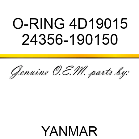 O-RING, 4D19015 24356-190150