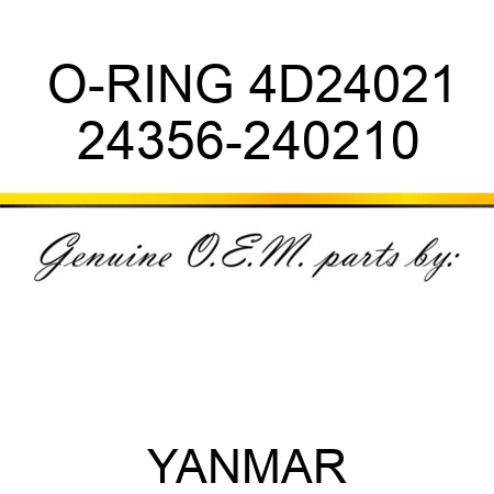 O-RING, 4D24021 24356-240210