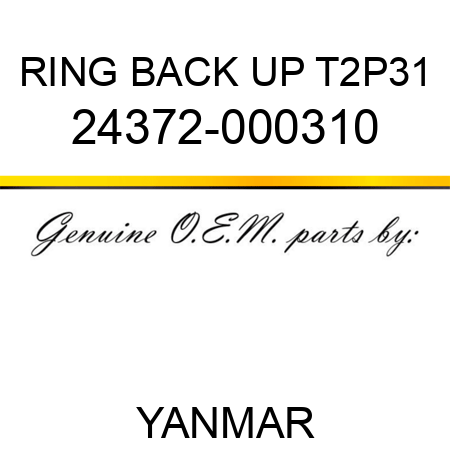 RING, BACK UP T2P31 24372-000310