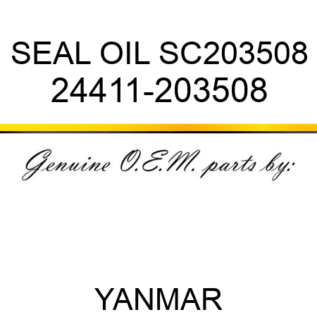 SEAL, OIL SC203508 24411-203508