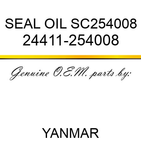 SEAL, OIL SC254008 24411-254008