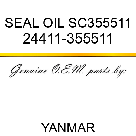 SEAL, OIL SC355511 24411-355511