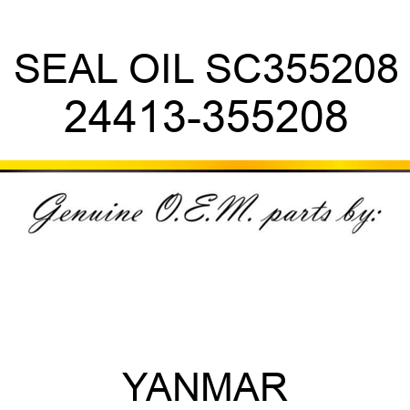 SEAL, OIL SC355208 24413-355208
