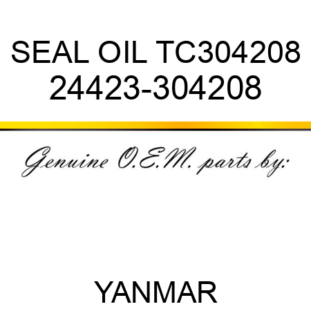SEAL, OIL TC304208 24423-304208