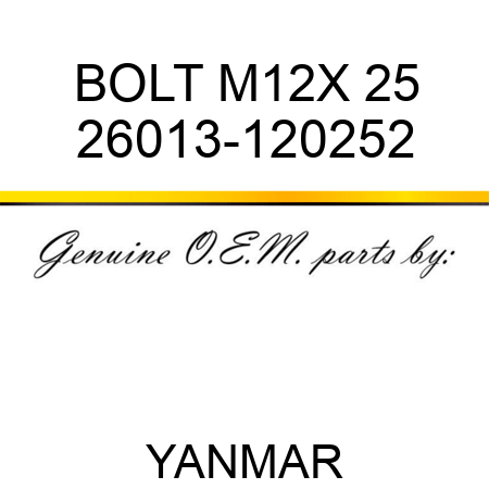 BOLT, M12X 25 26013-120252