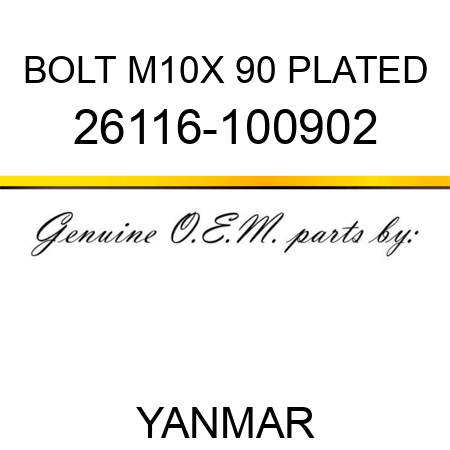 BOLT, M10X 90 PLATED 26116-100902
