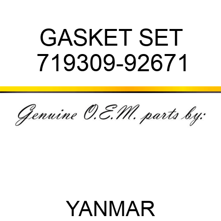 GASKET SET 719309-92671