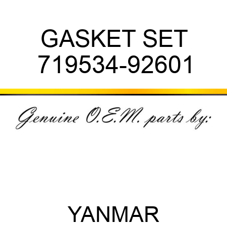 GASKET SET 719534-92601