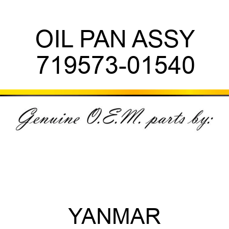 OIL PAN ASSY 719573-01540