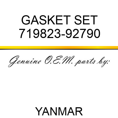 GASKET SET 719823-92790