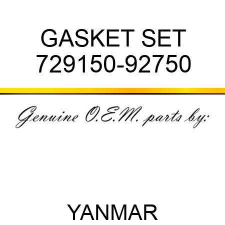 GASKET SET 729150-92750