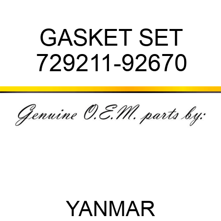 GASKET SET 729211-92670