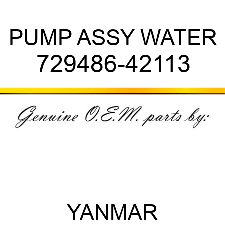 PUMP ASSY, WATER 729486-42113