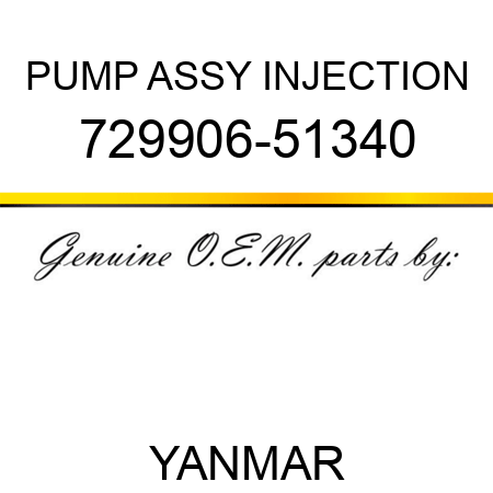 PUMP ASSY, INJECTION 729906-51340