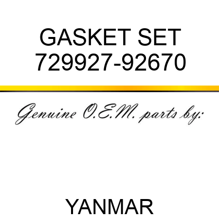 GASKET SET 729927-92670