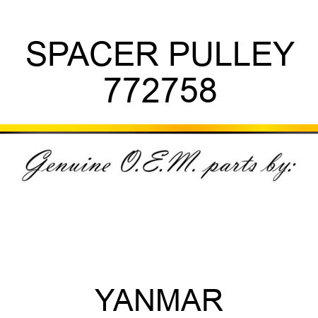 SPACER, PULLEY 772758