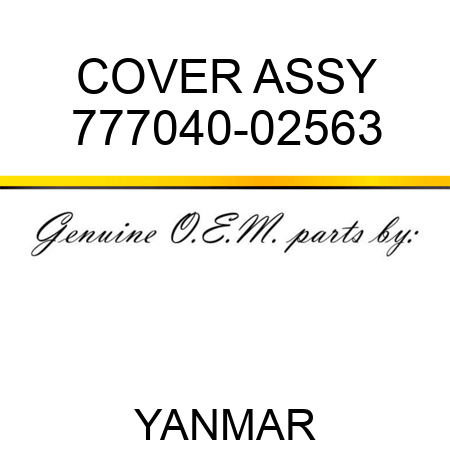 COVER ASSY 777040-02563