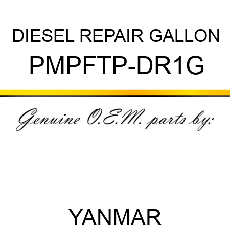 DIESEL REPAIR GALLON PMPFTP-DR1G